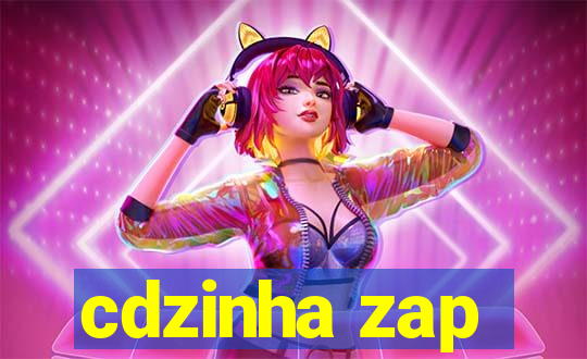 cdzinha zap